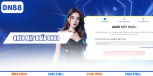 Quên Mật Khẩu DN88 – Lấy Lại Tài Khoản Trong 5 Phút
